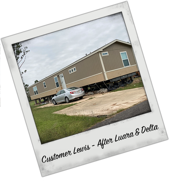 Customer Lewis - After Hurricanes Laura & Delta